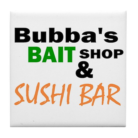 bubbas_bait_shop_sushi_bar_tile_coaster.jpg
