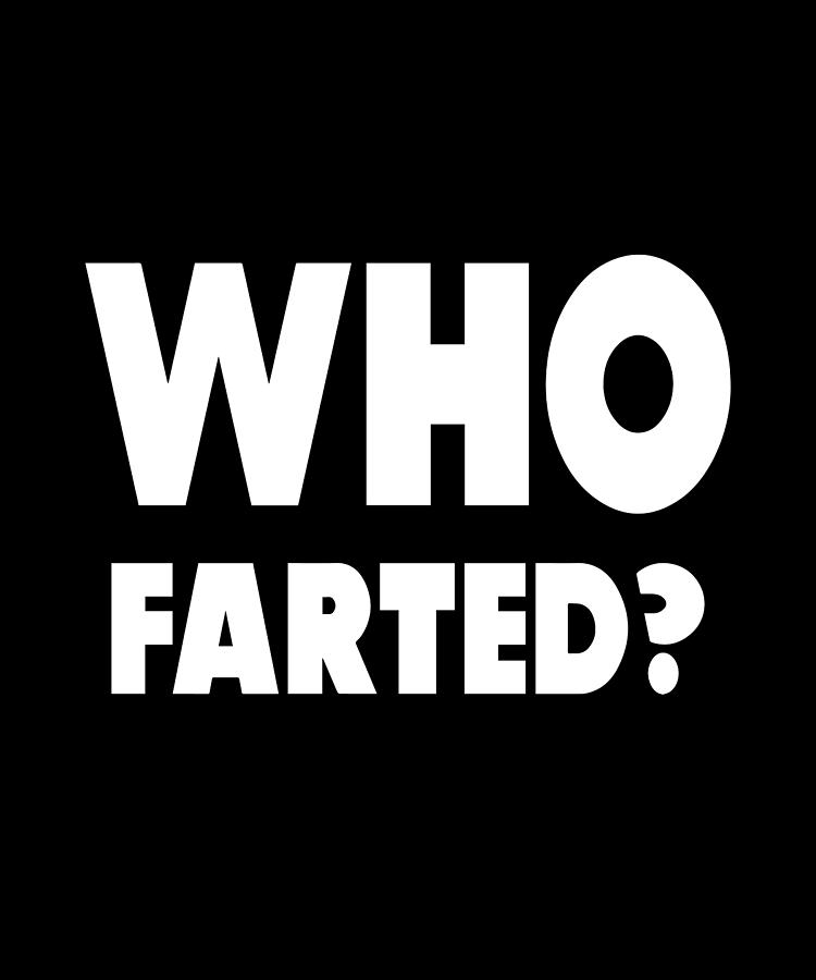 who-farted-sarcastic-p.jpg